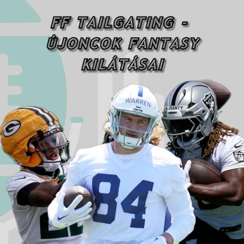 s10e14 - FF Tailgating - Új a fantasy piacon cover art
