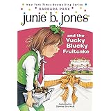 Junie B. Jones #5: Junie B. Jones and the Yucky Blucky Fruitcake (English Edition)
