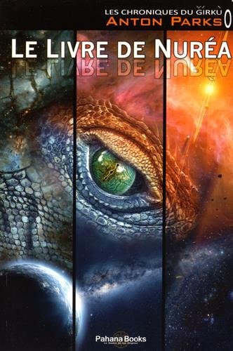 Les chroniques du Girkù, Tome 0 : Le livre de Nuréa