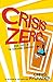 Crisis Zero (Codename Conspiracy)