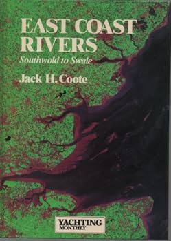 Hardcover EAST COAST RIVERS: SOUTHWOLD TO SWALE. Book