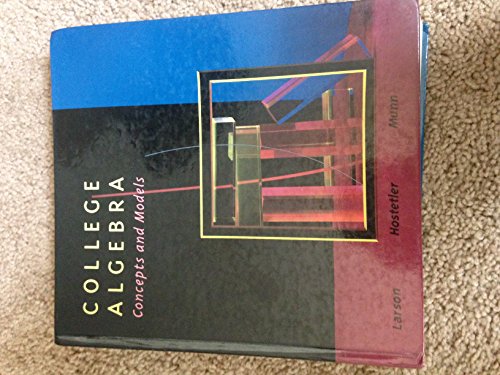 College algebra: Concepts and models 0669187585 Book Cover