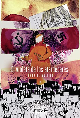 El violeta de los atardeceres (UNIVERSO DE LETRAS)