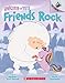 Friends Rock: An Acorn Book (Unicorn and Yeti #3): An Acorn Book