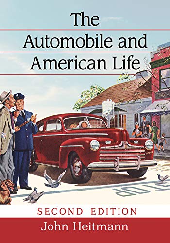 The Automobile And American Life, 2D Ed. #TOP15