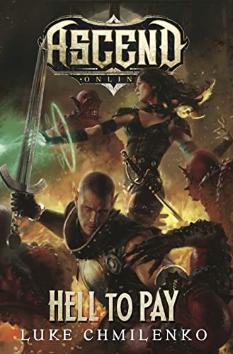 Hell to Pay: 3 (Ascend Online) view 2