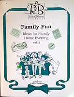 Family Fun : Ideas for Family Home Evening (Volume 1) B000EYNQ6C Book Cover