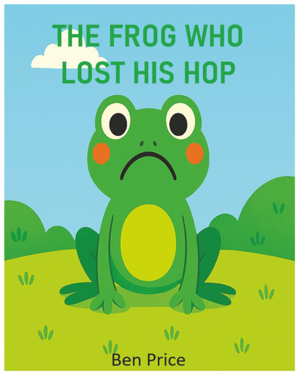 THE FROG WHO LOST HIS HOP