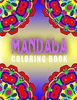 MANDALA COLORING BOOKS - Vol.4: mandala coloring books for adults relaxation 1517675456 Book Cover