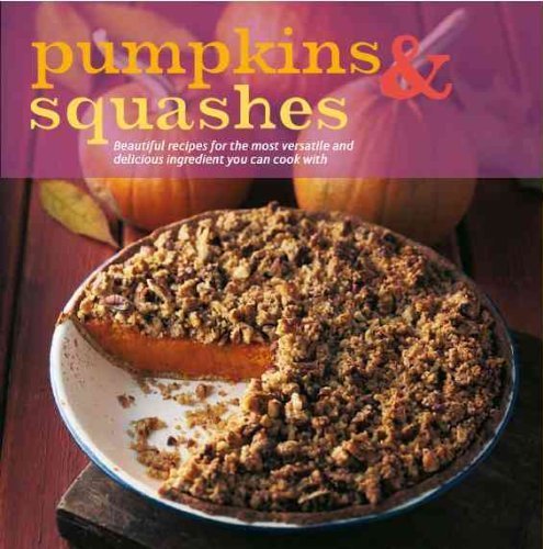 Pumpkins & Squashes 1407533851 Book Cover