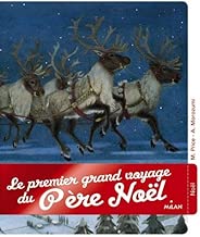 Download Le premier grand voyage du père Noël PDF