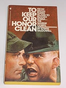 Paperback To Keep Our Honor Clean Book