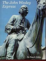 The John Wesley Express B0052GJS3W Book Cover