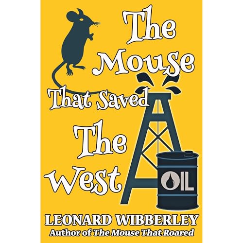 The Mouse That Saved The West by Leonard Wibberley episode artwork