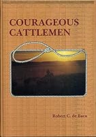 Courageous Cattlemen 0813806186 Book Cover