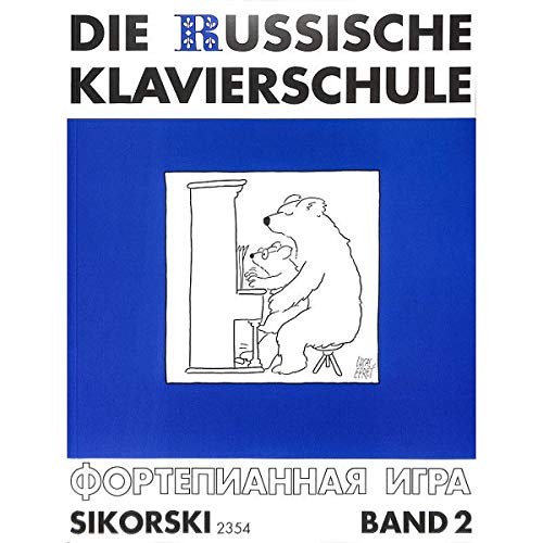 Russische Klavierschule Band 2 progresser au piano sans bloquer sur la technique