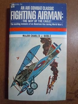 Paperback Fighting Airman: the Way of the Eagle Book