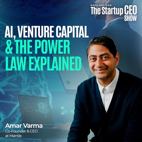 AI, Venture Capital & The Power Law Explained | Amar Varma