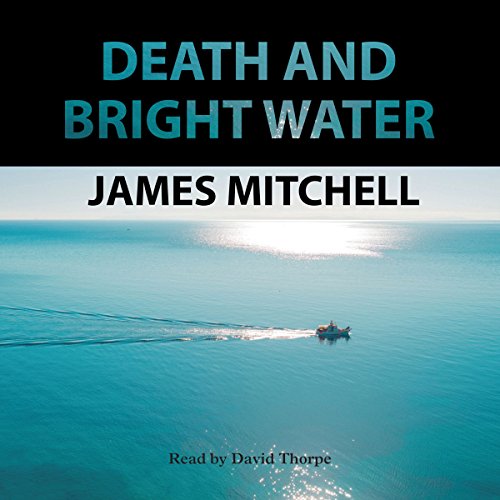 James Mitchell Callan 3 - Death And Bright Water