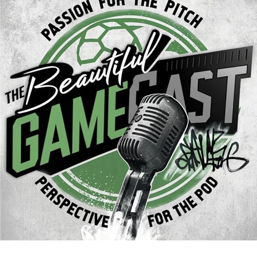 The Beautiful Gamecast