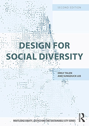 Design for Social Diversity (Routledge Equity, Justice and the Sustainable City series)