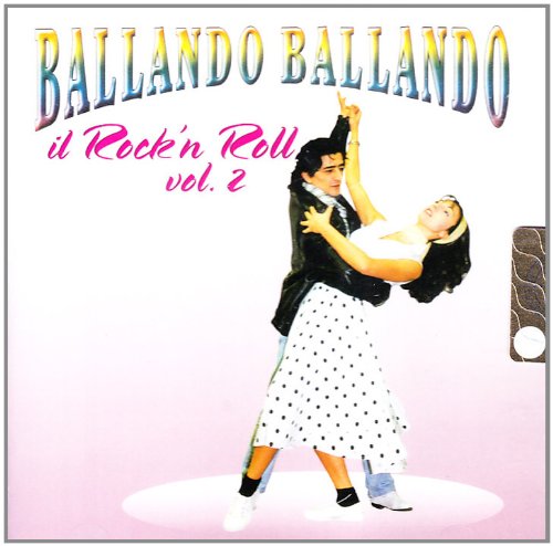 My freedmn! Featuring Rock’n’Roll vol2 VARIOUS ARTISTS - Il Rock'n Roll 2 - Amazon.com Music