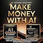 Cover of Make Money with AI 2‑in‑1