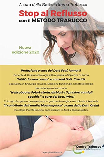 Stop al Reflusso con il Metodo Trabucco (Italian Edition)
