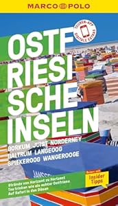 MARCO POLO Reiseführer E-Book Ostfriesische Inseln, Baltrum, Borkum, Juist, Langeoog: Norderney, Spiekeroog, Wangerooge