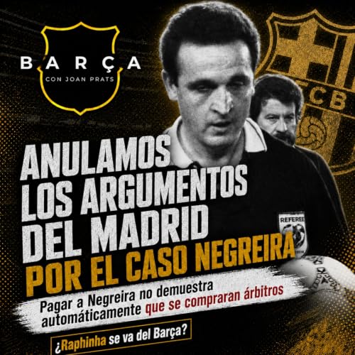 Desmontando el comunicado del Madrid por el caso Negreira