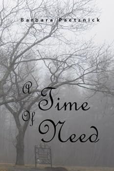 Paperback A Time of Need Book