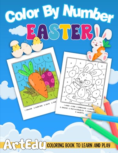 Easter Color By Number Book: A Fun and Creative Workbook for the Springtime Holidays with 40 Cute Designs For Preschool, Kinderg