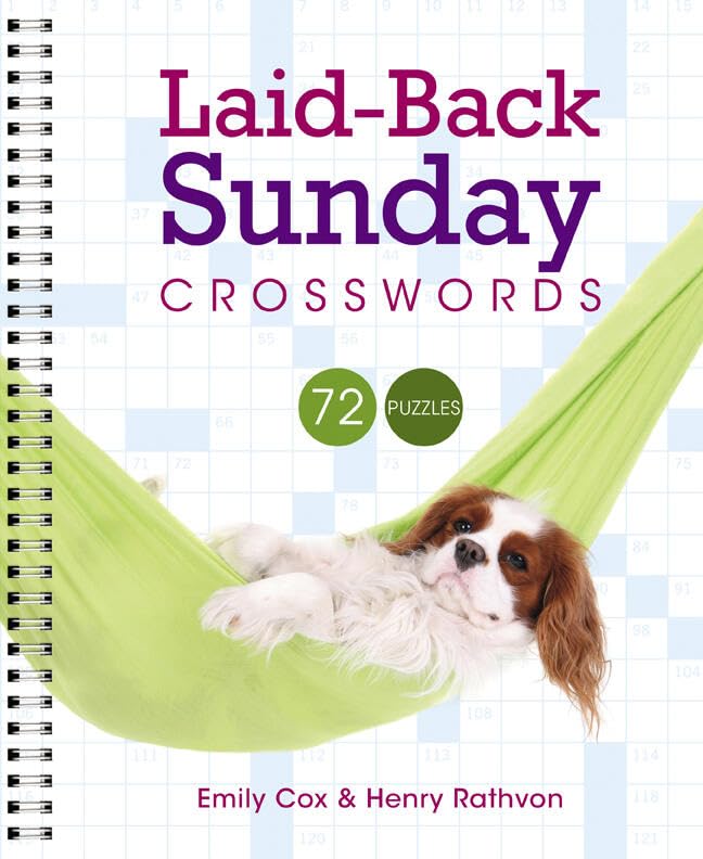 Laid-Back Sunday Crosswords Spiral-bound – September 3, 2013