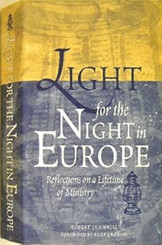 Hardcover Light For The Night in Europe (Reflections On a Lifetime of Ministry) Book