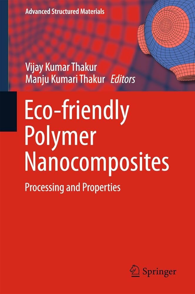 Buy Eco-friendly Polymer Nanocomposites — BookShops.in