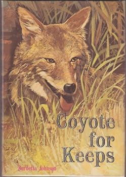 Hardcover Coyote for Keeps Book