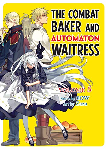 Amazon Com The Combat Baker And Automaton Waitress Volume 5 Ebook Sow Zaza Musto David Kindle Store