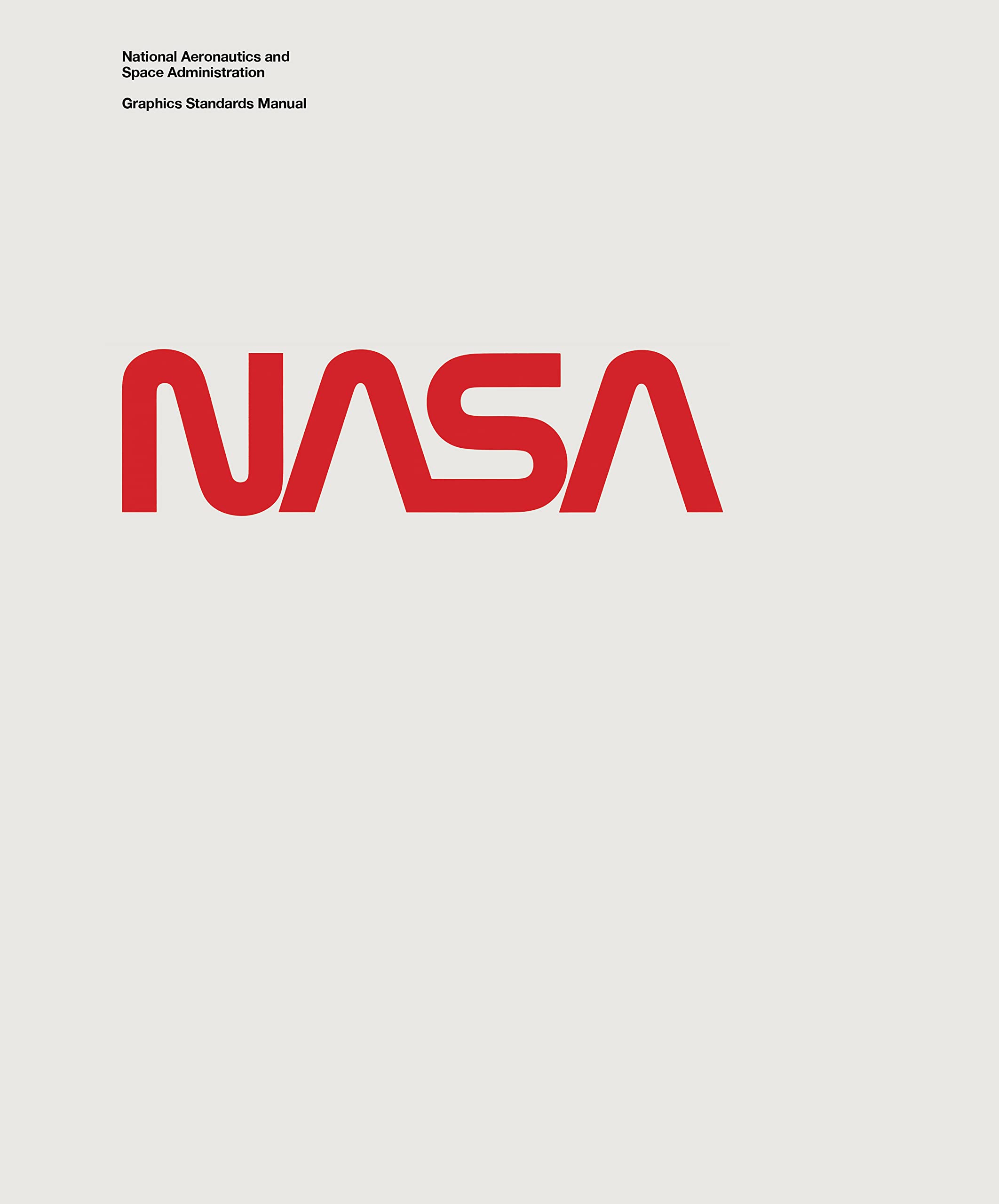 NASA Graphics Standards Manual Hardcover – 24 Sept. 2015