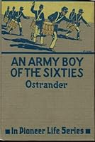 An Army Boy of the Sixties: A story of the plains B00086IS6Y Book Cover