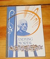 Undying Mortal - Archbishop Teofilius Matulionis 0968242707 Book Cover