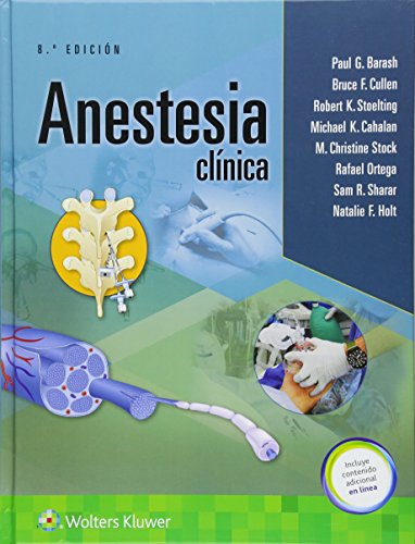 Anestesia clínica (Spanish Language Program) Anestesia clínica (Spanish Language Program)