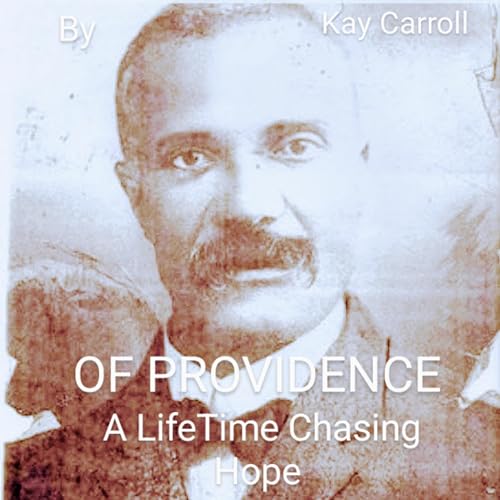 Of Providence by Kay Carroll episode artwork