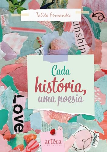 Cada história, uma poesia: