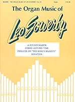 The Organ Music Of Leo Sowerby #2 Organ 1495078132 Book Cover
