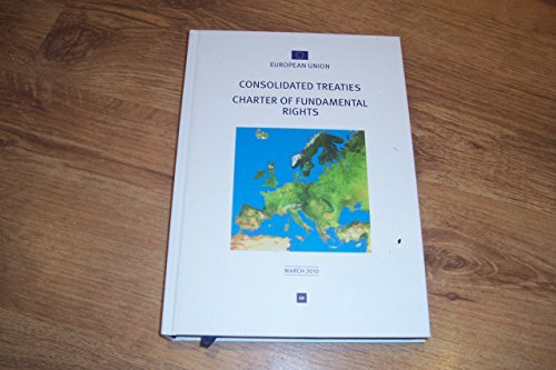Consolidated Versions of the Treaty on European Union and the Treaty on the Functioning of the European Union