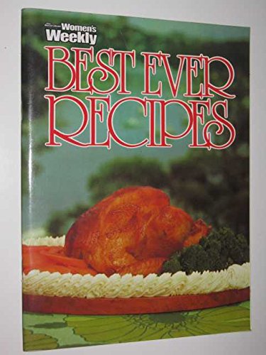 Australian Women's Weekly Best Ever Recipes: Various: Amazon.com: Books