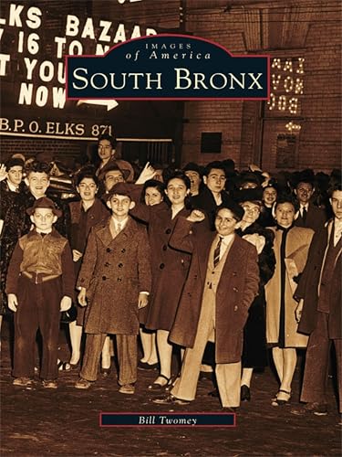 South Bronx (Images of America)