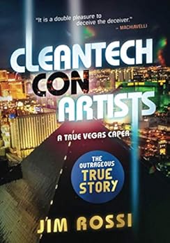 Paperback Cleantech Con Artists: A True Vegas Caper Book