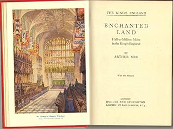 Hardcover Enchanted land;: Half-a-million miles in the King's England Book