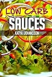 Low Carb Sauces: Top 35 Sauce Recipes